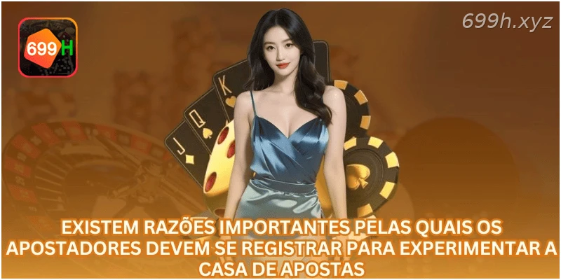 As razões importantes que obrigam os apostadores a realizarem depósitos.