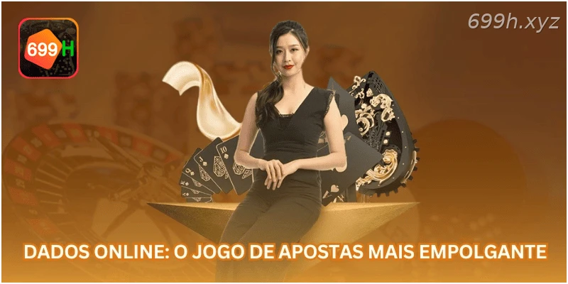 Dados Online: O Jogo de Apostas Mais Empolgante