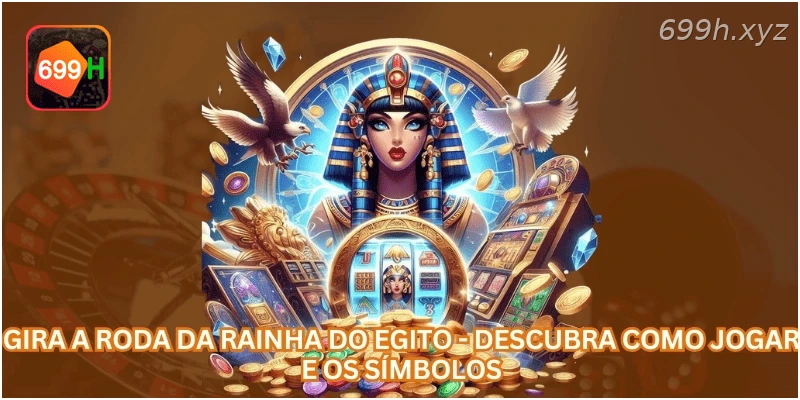 Gira a Roda da Rainha do Egito - Descubra Como Jogar e os Símbolos.