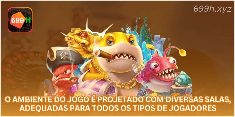 O ambiente do jogo é projetado com diversas salas, adequadas para todos os tipos de jogadores.