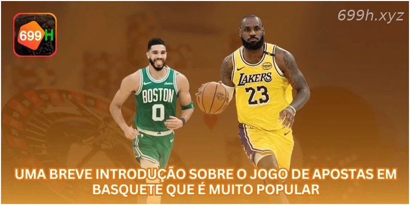 Uma breve introdução sobre o jogo de apostas em basquete que é muito popular.