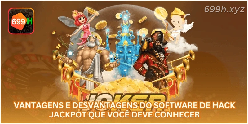 Vantagens e desvantagens do software de hack jackpot que você deve conhecer.